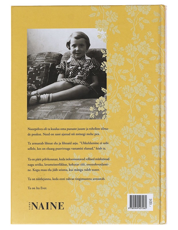 Ita Ever. Elu suuruses - Margit Kilumets - Elämäkerrat ja muistelmat - 10105606607 - 1