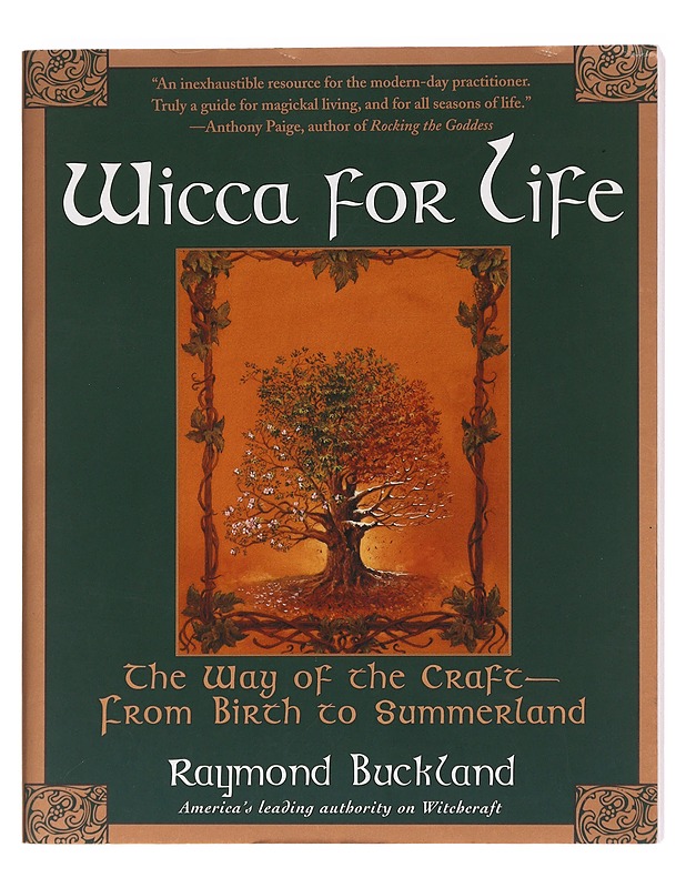 Wicca for life : the way of the craft - Raymond Buckland - Harrastekirjat - 10105606612 - 0