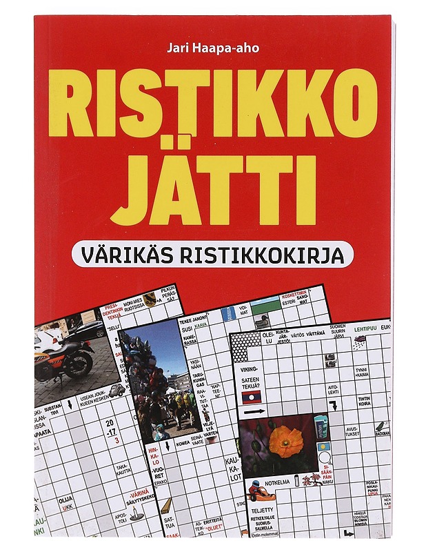Ristikkojätti : Värikäs ristikkokirja - Haapa-aho, Jari - Tietokirjat ja oppaat - 10105606625 - 0