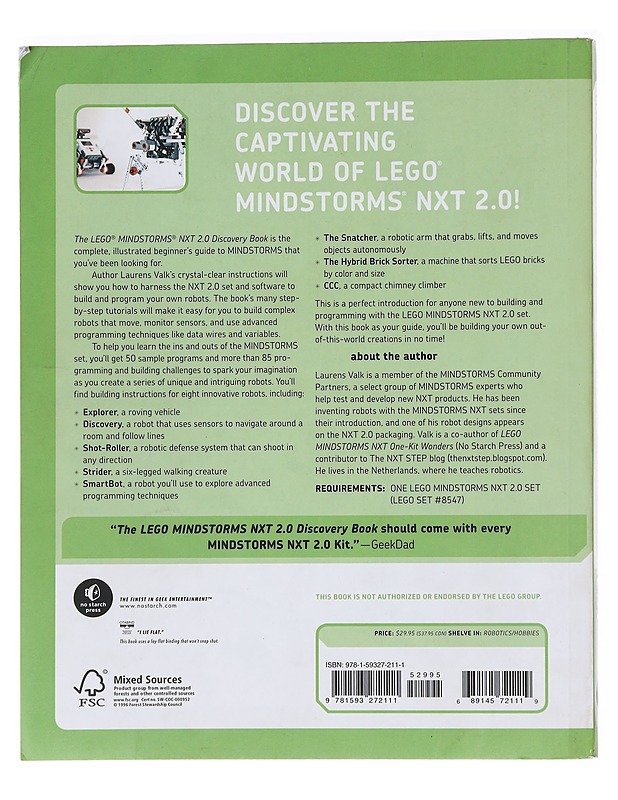 The LEGO Mindstorms NXT 2.0 discovery book : a beginner's guide to building and programming robots - Laurens Valk - Tietokirjat ja oppaat - 10105606658 - 1