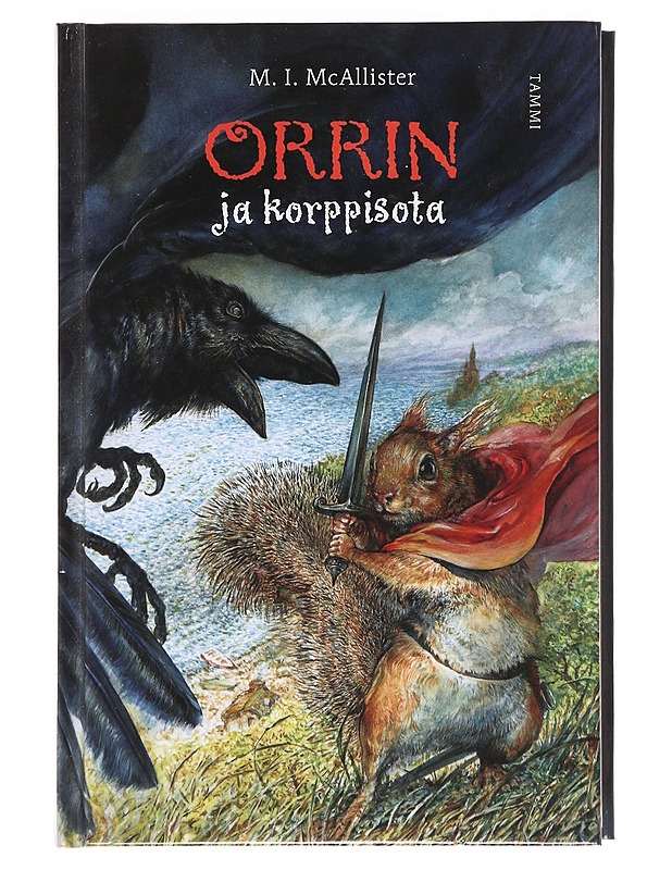 Orrin ja korppisota - M. I. McAllister - Lastenkirjat - 10105606669 - 0