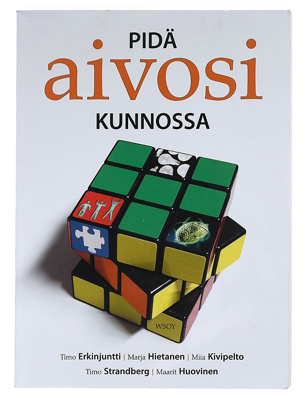 Pidä aivosi kunnossa - Kivipelto, Miia - Tietokirjat ja oppaat - 10105606691 - 0