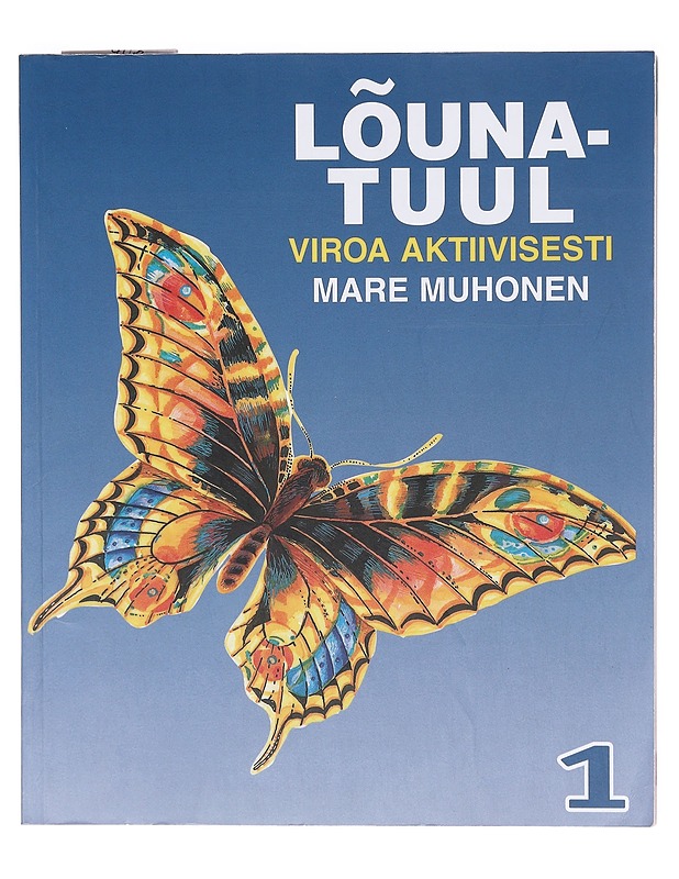 Lõunatuul / viroa aktiivisesti 1 - Muhonen, Mare - Tietokirjat ja oppaat - 10105606710 - 0