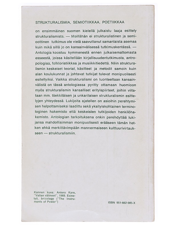 Strukturalismia, semiotiikkaa, poetiikkaa - Satu Apo - Tietokirjat ja oppaat - 10105606712 - 1