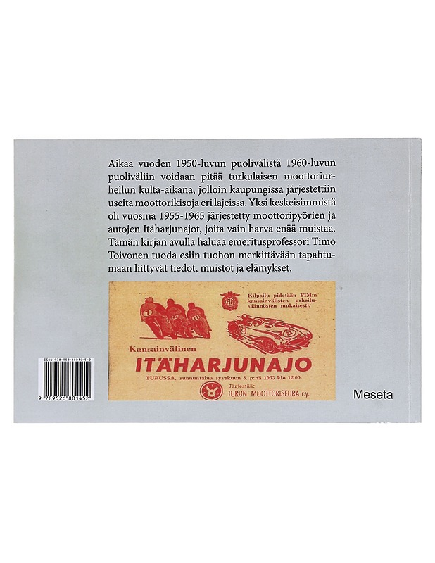 Hana auki Itäharjulla : Itäharjunajot 1955-1965 - Toivonen, Timo - Tietokirjat ja oppaat - 10105606752 - 1