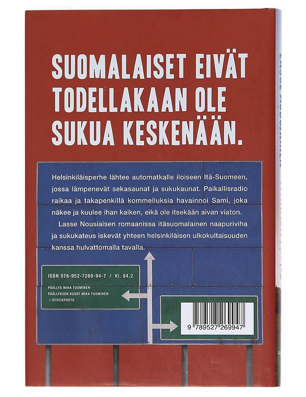 Itärajatapaus - Lasse Nousiainen - Romaanit ja novellit - 10105606765 - 1