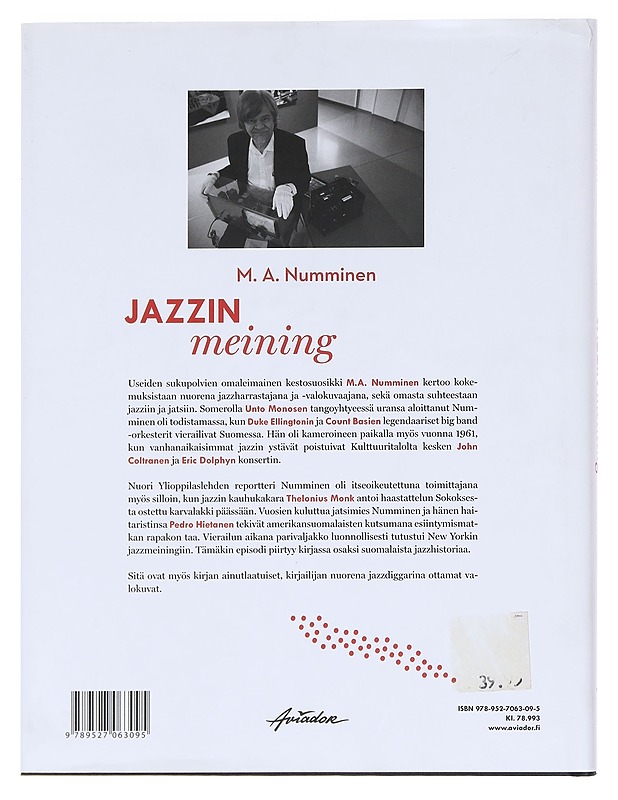 Jazzin meining - M. A. Numminen - Elämäkerrat ja muistelmat - 10105606780 - 1
