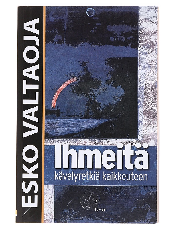 Ihmeitä : kävelyretkiä kaikkeuteen - Esko Valtaoja - Tietokirjat ja oppaat - 10105606781 - 0