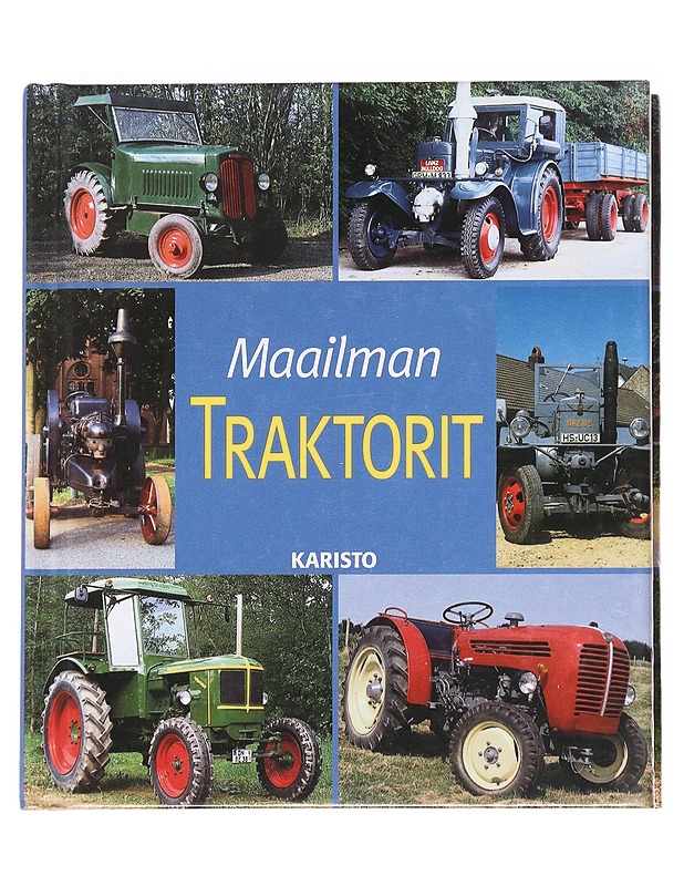 Maailman traktorit - Paulitz, Udo - Tietokirjat - 10105606801 - 0