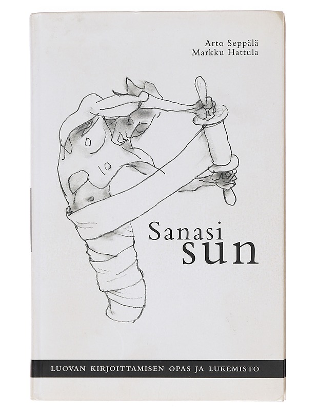 Sanasi sun  - Seppälä, Arto - Tietokirjat ja oppaat - 10105606826 - 0