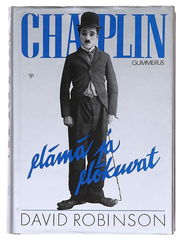 Chaplin : elämä ja elokuvat- David Robinson - Elämäkerrat ja muistelmat - 10105606828 - 0