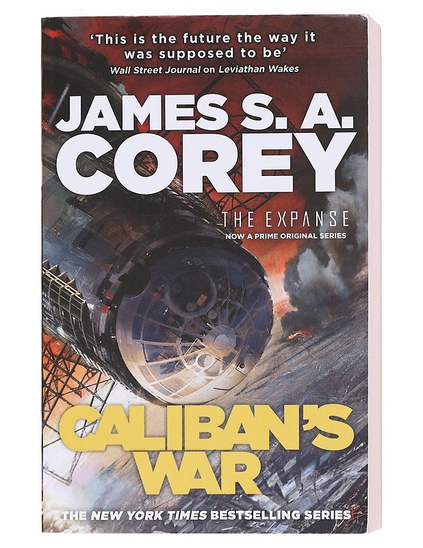 Caliban's war : Book two of the Expanse - James S. A. Corey - Romaanit ja novellit - 10105606836 - 0