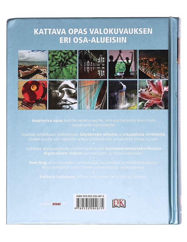 Digikuvaus : kuvaajan käsikirja - Ang, Tom - Harrastekirjat - 10105606863 - 1