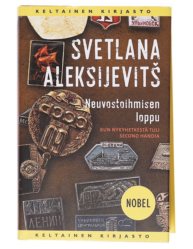 Neuvostoihmisen loppu - Aleksijevits, Svetlana - Historiakirjat - 10105606885 - 0