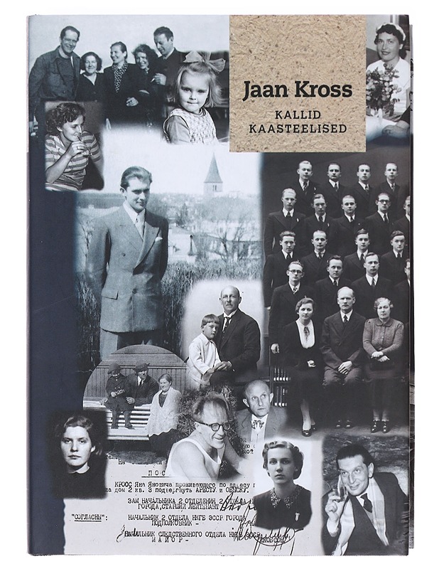 Kallid kaasteelised I-II - Jaan Kross - Elämäkerrat ja muistelmat - 10105606917 - 0