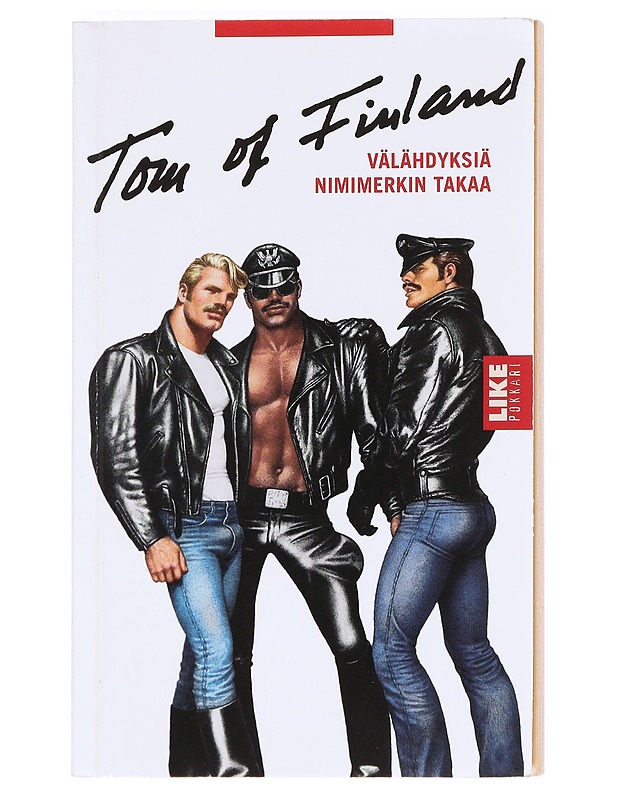 Tom of Finland / välähdyksiä nimimerkin takaa - Pulkkinen, Kalervo - Elämäkerrat ja muistelmat - 10105606931 - 0