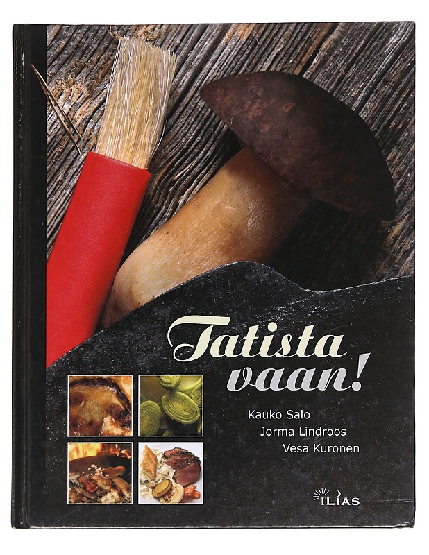 Tatista vaan! - Salo, Kauko - Tietokirjat ja oppaat - 10105606949 - 0