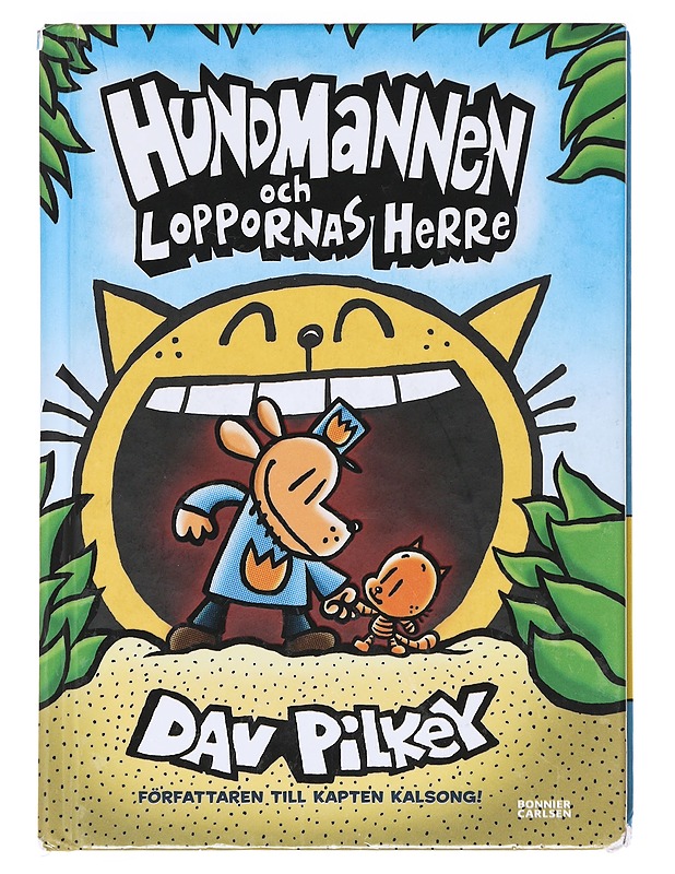 Hundmannen och Loppornas herre - Pilkey, Dav - Lastenkirjat - 10105606952 - 0