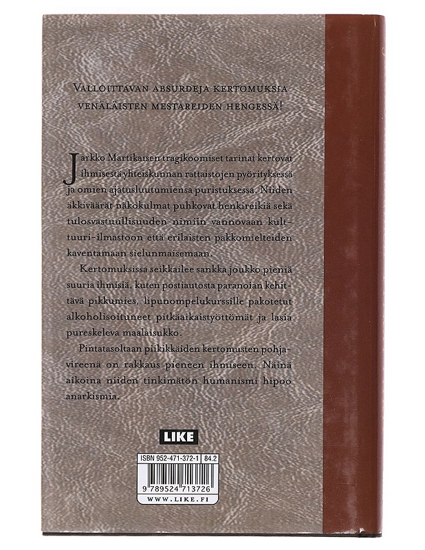 Pitkät piikit ja muita kertomuksia - Martikainen, Jarkko - Romaanit ja novellit - 10105606975 - 1