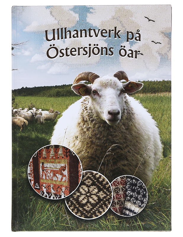 Ullhantverk på Östersjöns öar : en hantverksbok och DVD - Allas, Karen - Tietokirjat ja oppaat - 10105606973 - 0