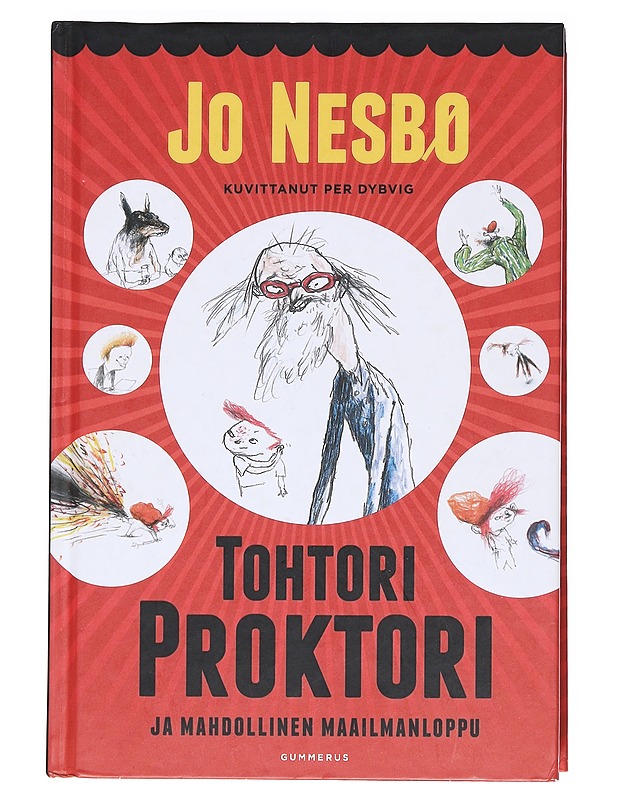 Tohtori Proktori ja mahdollinen maailmanloppu - Nesbø, Jo - Lastenkirjat - 10105606986 - 0