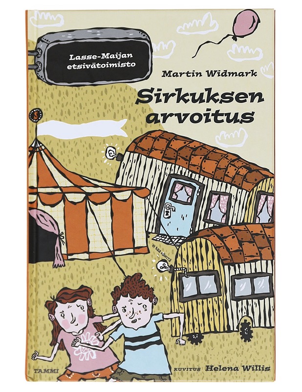Sirkuksen arvoitus - Widmark, Martin - Lastenkirjat - 10105607046 - 0