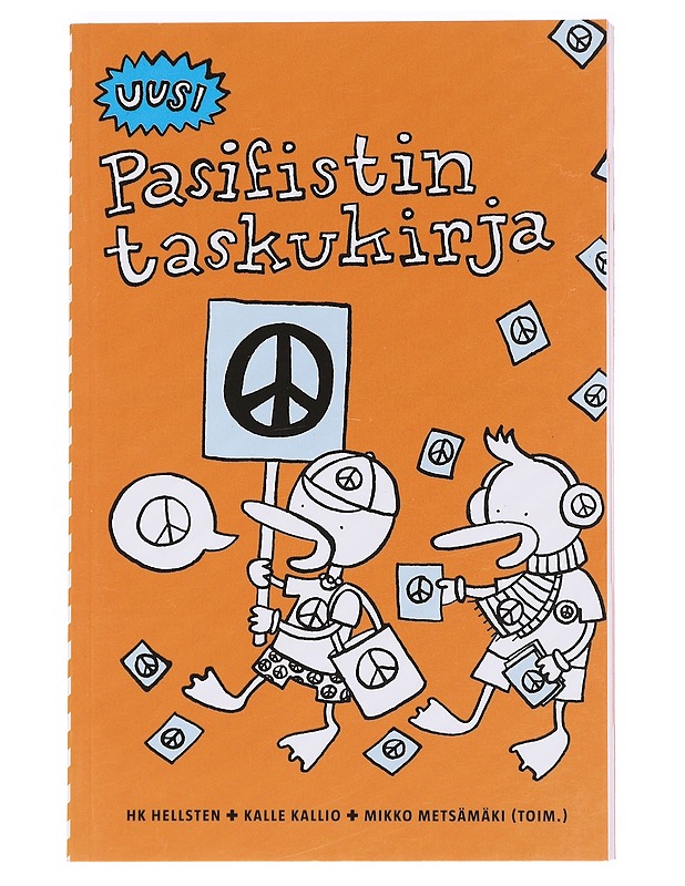 Uusi pasifistin taskukirja - Hellsten, HK - Tietokirjat ja oppaat - 10105607021 - 0