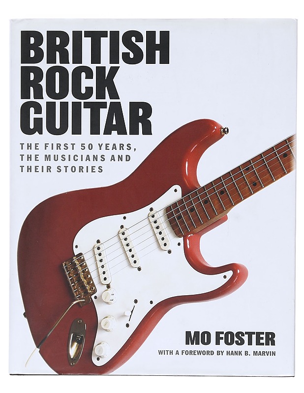 British Rock Guitar - Foster, Mo - Musiikki- ja elokuvakirjat - 10105607027 - 0
