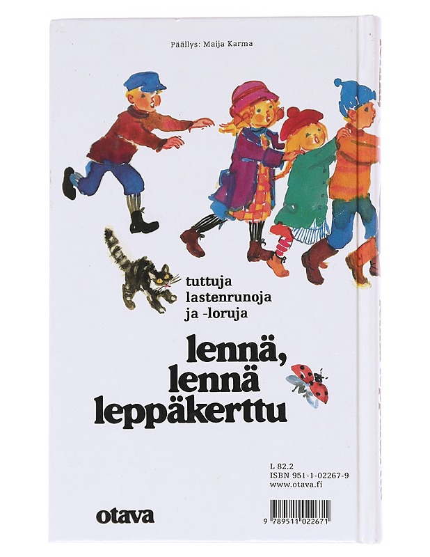 Lennä, lennä leppäkerttu: tuttuja lastenrunoja ja -loruja - Karahka, Helvi - Lastenkirjat - 10105607029 - 1