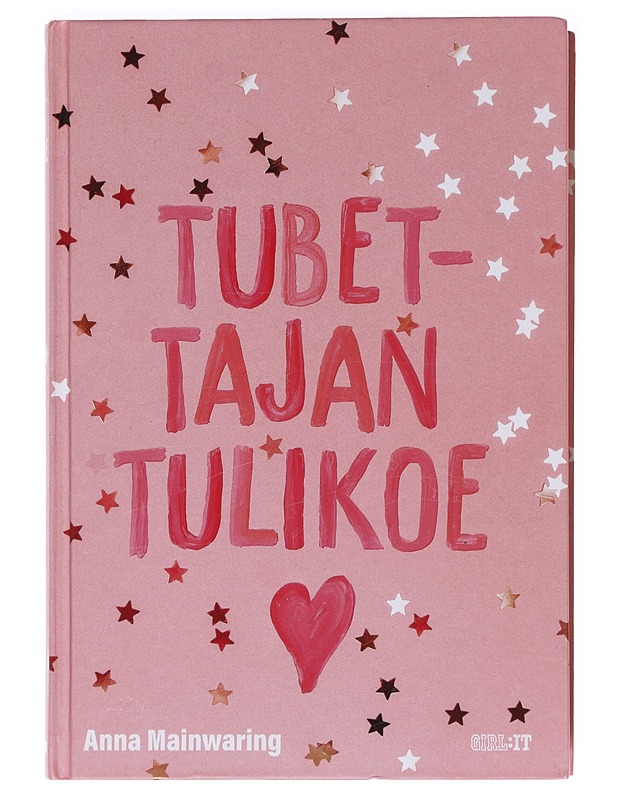 Tubettajan tulikoe - Anna Mainwaring - Nuorten kirjat - 10105607031 - 0