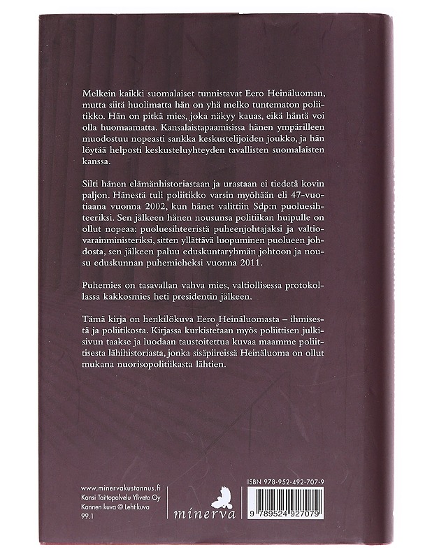 Eero Heinäluoma / tasavallan vahva mies - Heikki Saari - Elämäkerrat ja muistelmat - 10105607043 - 1