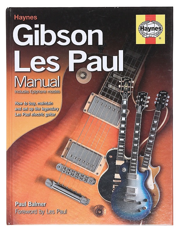 Gibson Les Paul manual  - Balmer, Paul - Tietokirjat ja oppaat - 10105607092 - 0
