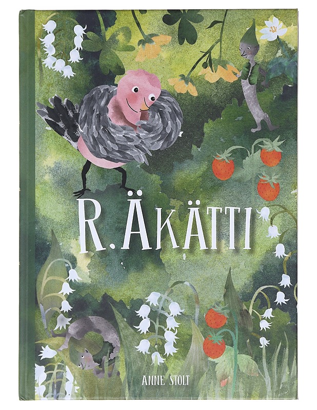 R. Äkätti - Anne Stolt - Lastenkirjat - 10105607123 - 0
