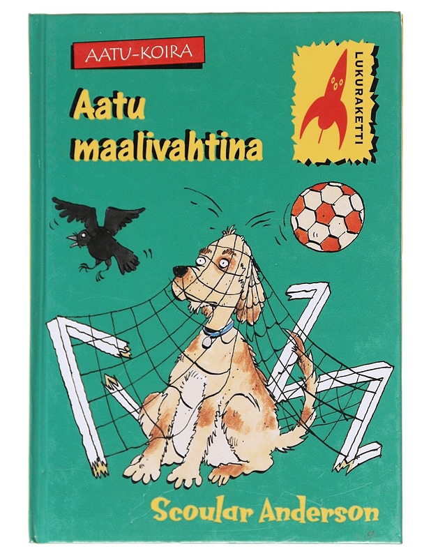 Aatu maalivahtina - Anderson, Scoular - Lastenkirjat - 10105607129 - 0