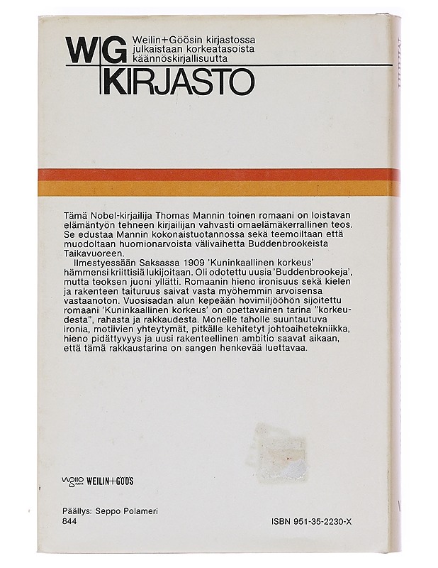 Kuninkaallinen korkeus / romaani - Mann, Thomas - Elämäkerrat ja muistelmat - 10105607140 - 1