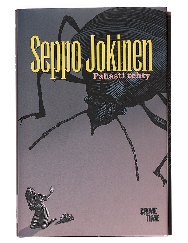 Pahasti tehty - Seppo Jokinen - Romaanit ja novellit - 10105607169 - 0
