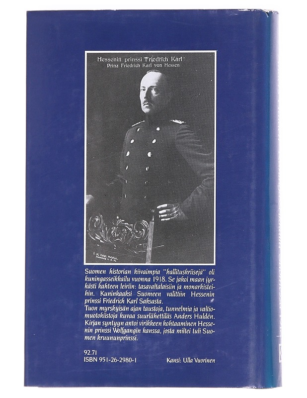 Kuningasseikkailu Suomessa 1918 - Huldén, Anders - Elämäkerrat ja muistelmat - 10105607174 - 1