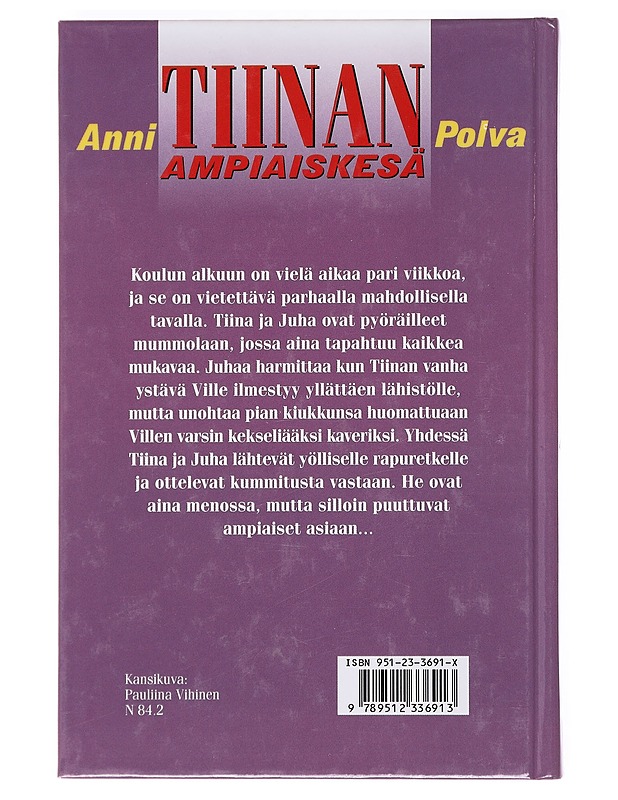 Tiinan ampiaiskesä - Anni Polva - Nuorten kirjat - 10105607177 - 1