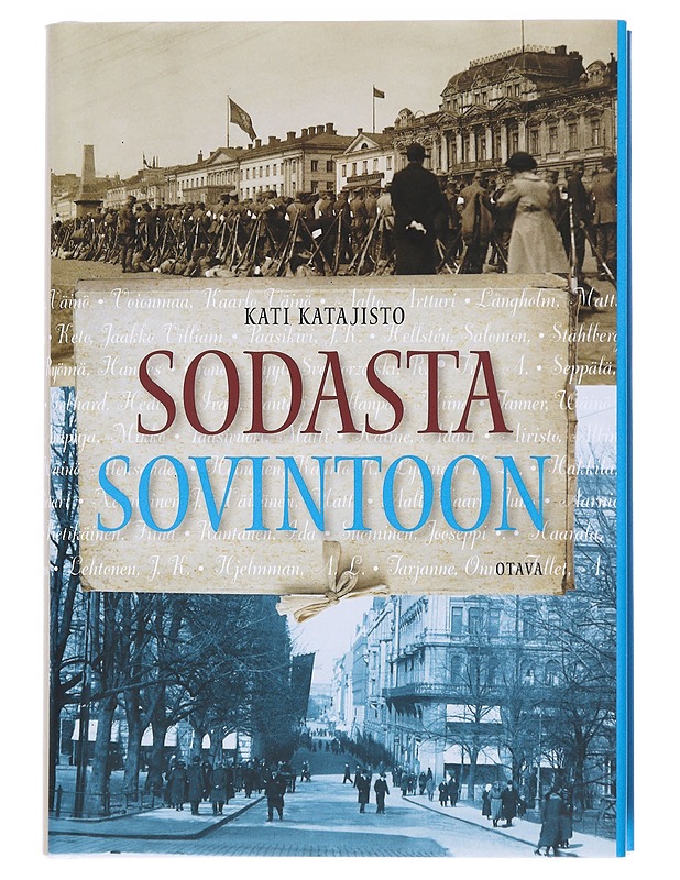 Sodasta sovintoon - Kati Katajisto - Historiakirjat - 10105607187 - 0
