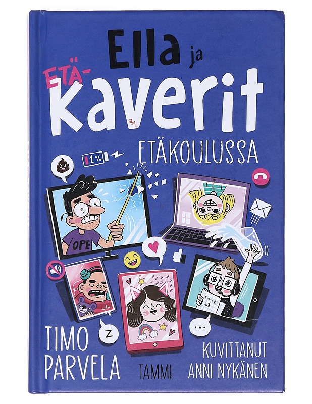 Ella ja kaverit etäkoulussa - Parvela, Timo - Lastenkirjat - 10105607218 - 0