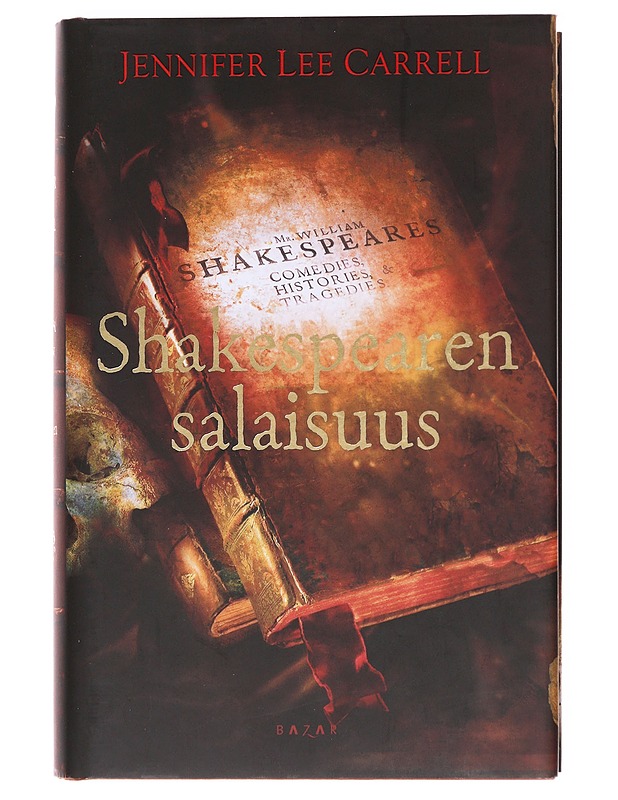 Shakespearen salaisuus - Carrell, Jennifer Lee - Romaanit ja novellit - 10105607220 - 0