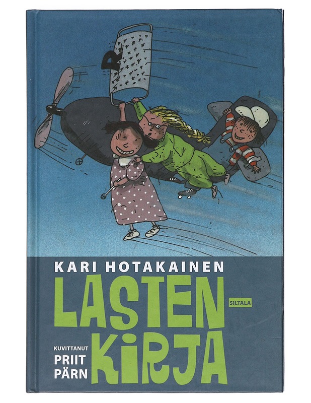 Lastenkirja - Hotakainen, Kari - Lastenkirjat - 10105607249 - 0