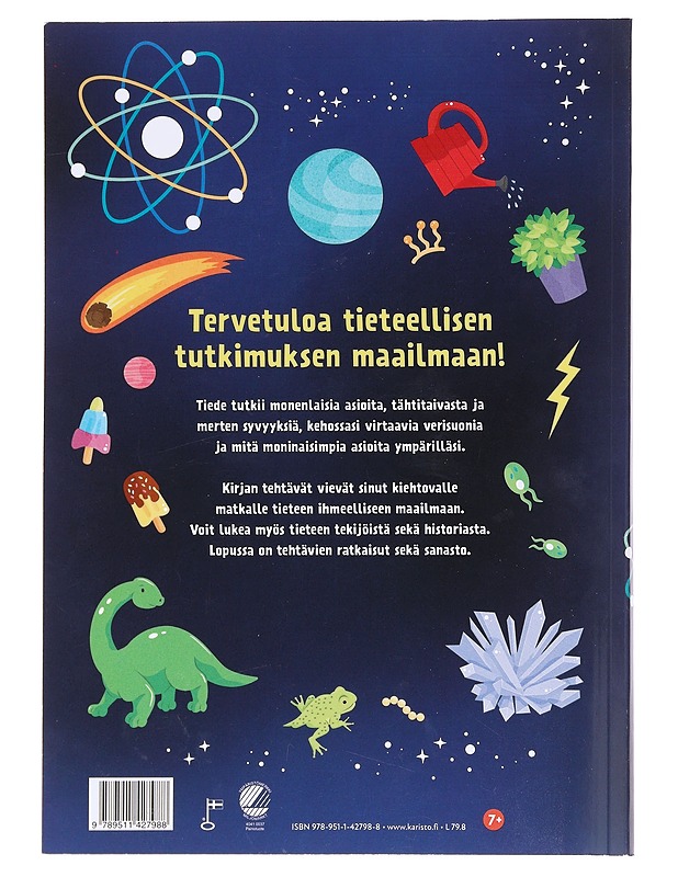 Tiede : tehtäväkirja tiedonhaluisille - Strong, Damara - Lastenkirjat - 10105607276 - 1