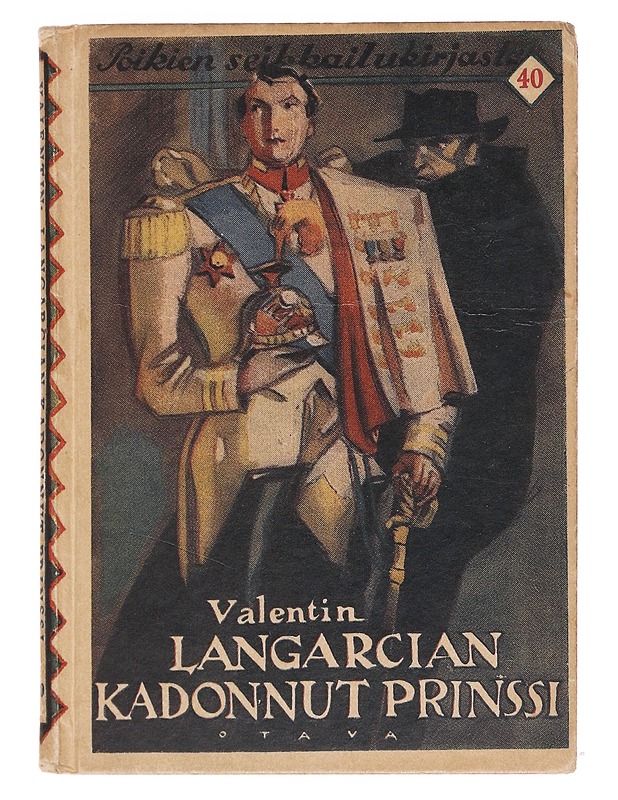 Langarcian kadonnut prinssi - Valentin - Romaanit ja novellit - 10105607373 - 0