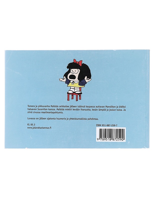 Mafalda 3: En etsi valtaa, loistoa - Quino - Sarjakuvat - 10105607410 - 1