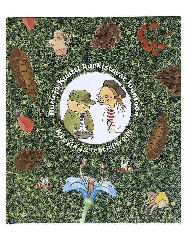 Rutu ja Kuutti kurkistavat luontoon / käpyjä ja lehtivihreää - Danielsson, Mattias - Lastenkirjat - 10105607425 - 0