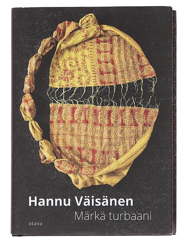 Märkä turbaani - Hannu Väisänen - Romaanit ja novellit - 10105607421 - 0