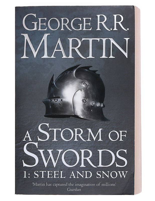 A storm of swords / Part one Steel and snow - George R. R. Martin - Fantasia- ja scifi - 10105607439 - 0