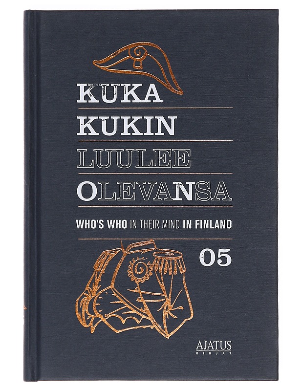 Kuka kukin luulee olevansa : 05 - Metsämäki, Mikko - Elämäkerrat ja muistelmat - 10105607461 - 0