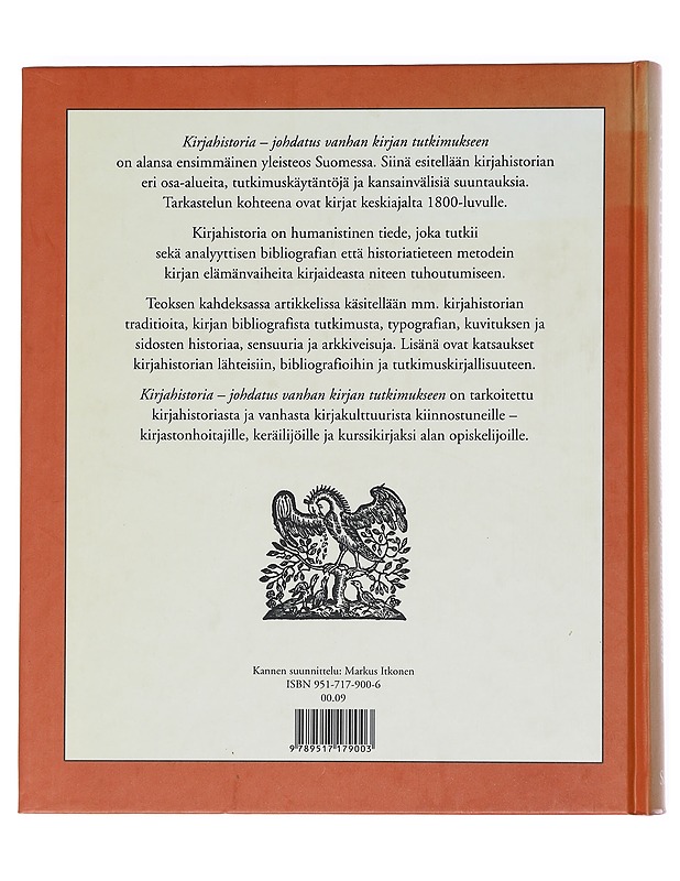 Kirjahistoria johdatus vanhan kirjan tutkimukseen - Laine, Tuija  - Tietokirjat ja oppaat - 10105607458 - 1